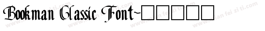 Bookman Classic Font字体转换